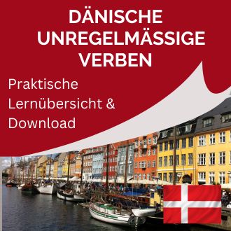 Dänische unregelmäßige Verben - Praktische Lernübersicht